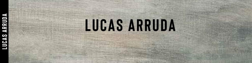 Lucas Arruda, Deserto-Modelo